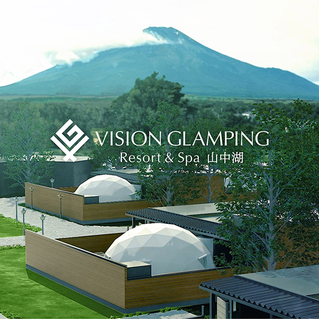 VISION GLAMPING Resort & Spa 山中湖ファンド#1